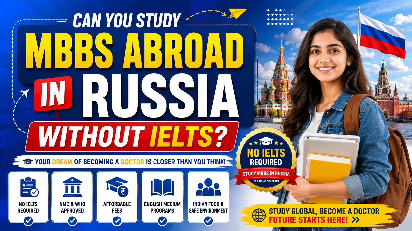 Can You Study MBBS Abroad in Russia Without IELTS?