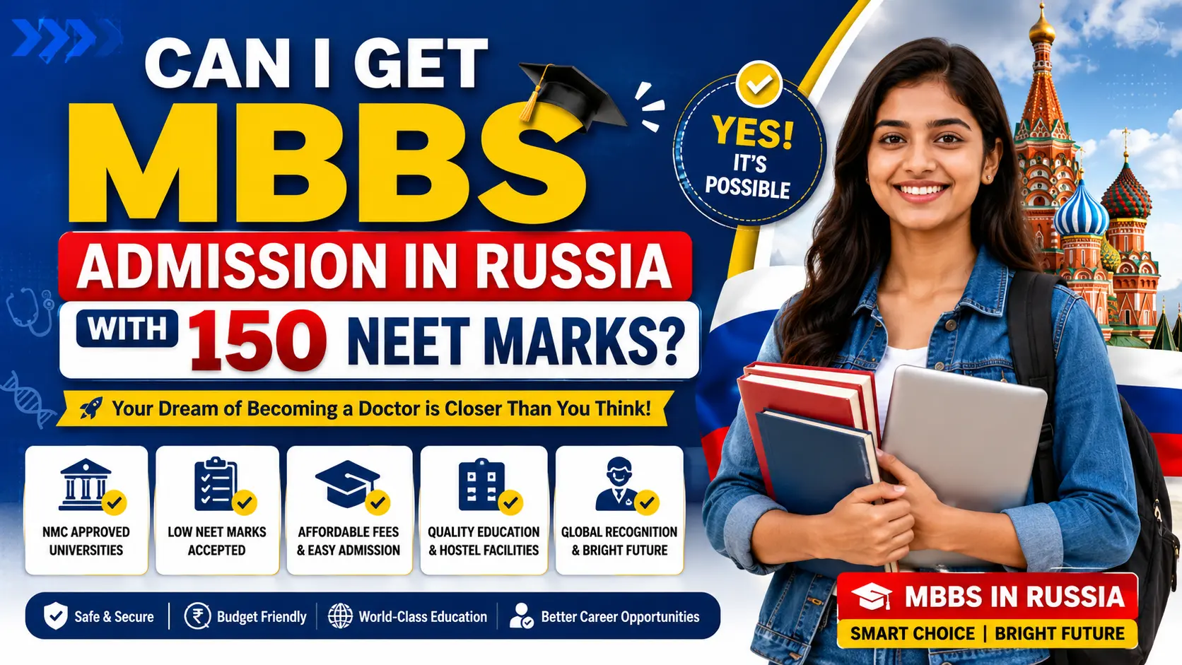 Can I Get MBBS Admission in Russia with 150 NEET Marks?