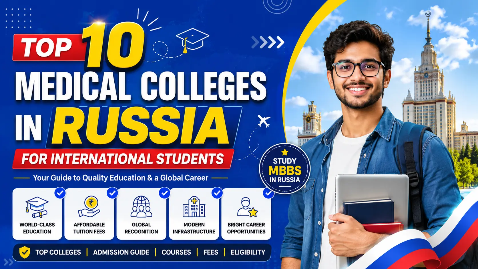 Top 10 Medical Colleges in Russia for International Students