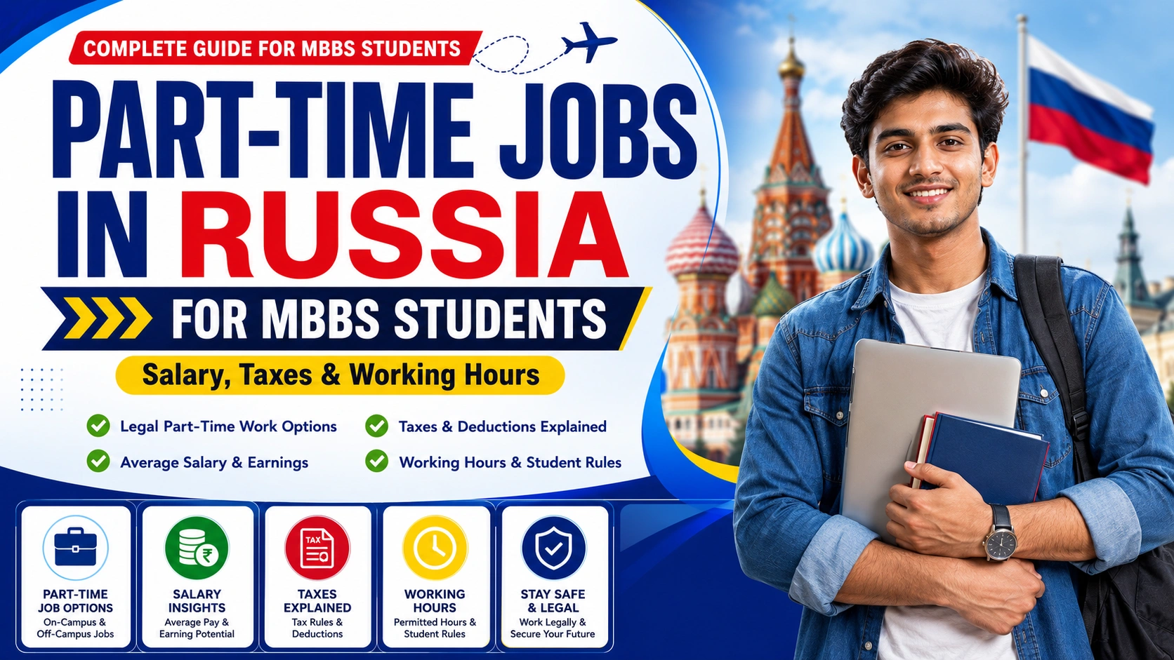 Part-Time Jobs in Russia for MBBS Students: Salary, Taxes & Working Hours
