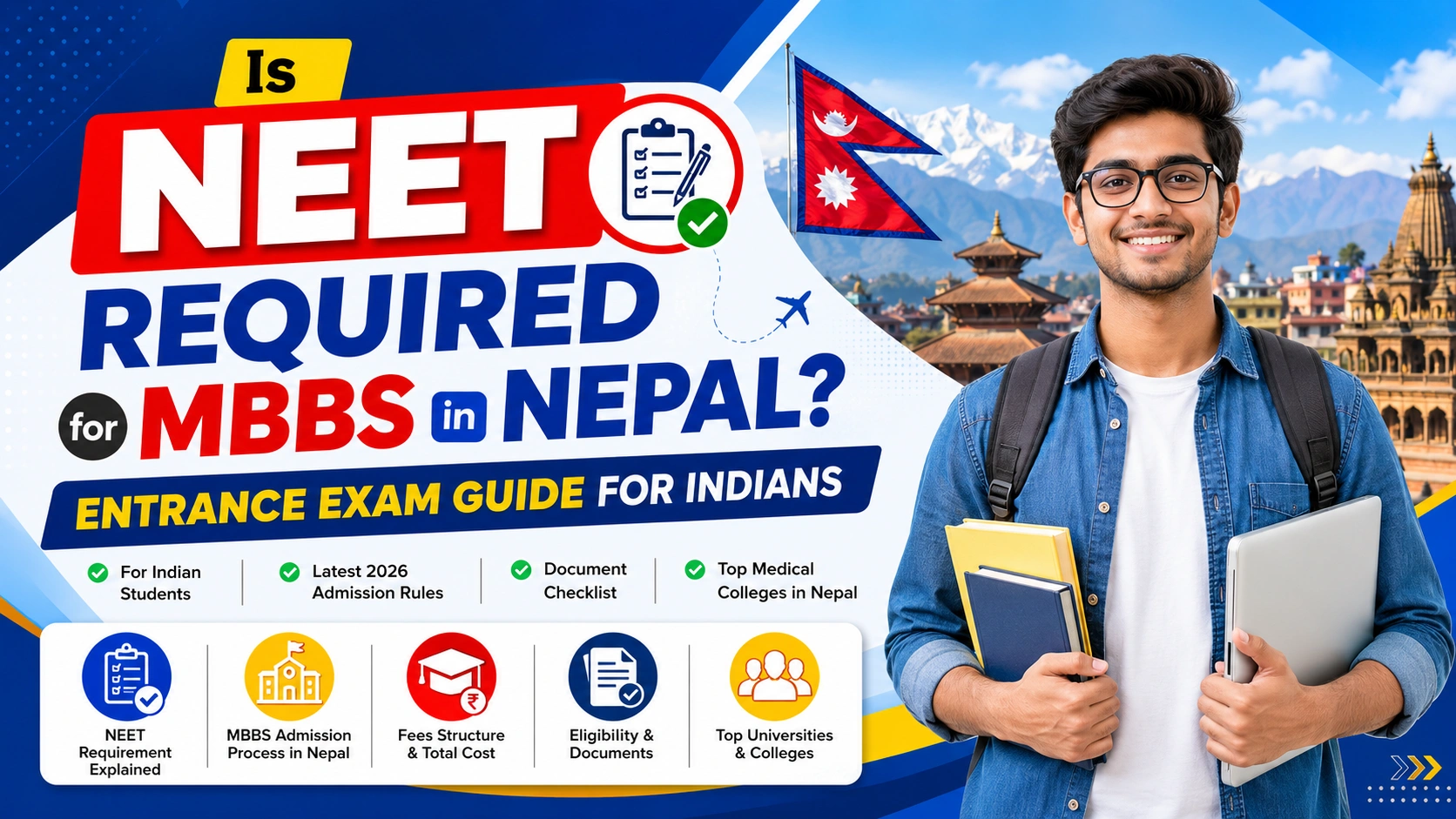 Is NEET Required for MBBS in Nepal? Entrance Exam Guide for Indians