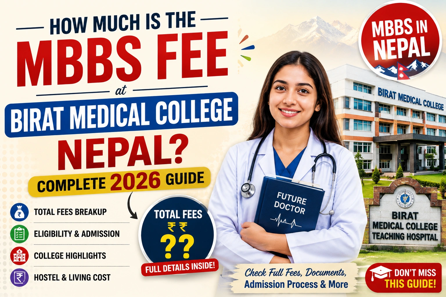How Much Is the MBBS Fee at Birat Medical College Nepal? Complete 2026 Guide