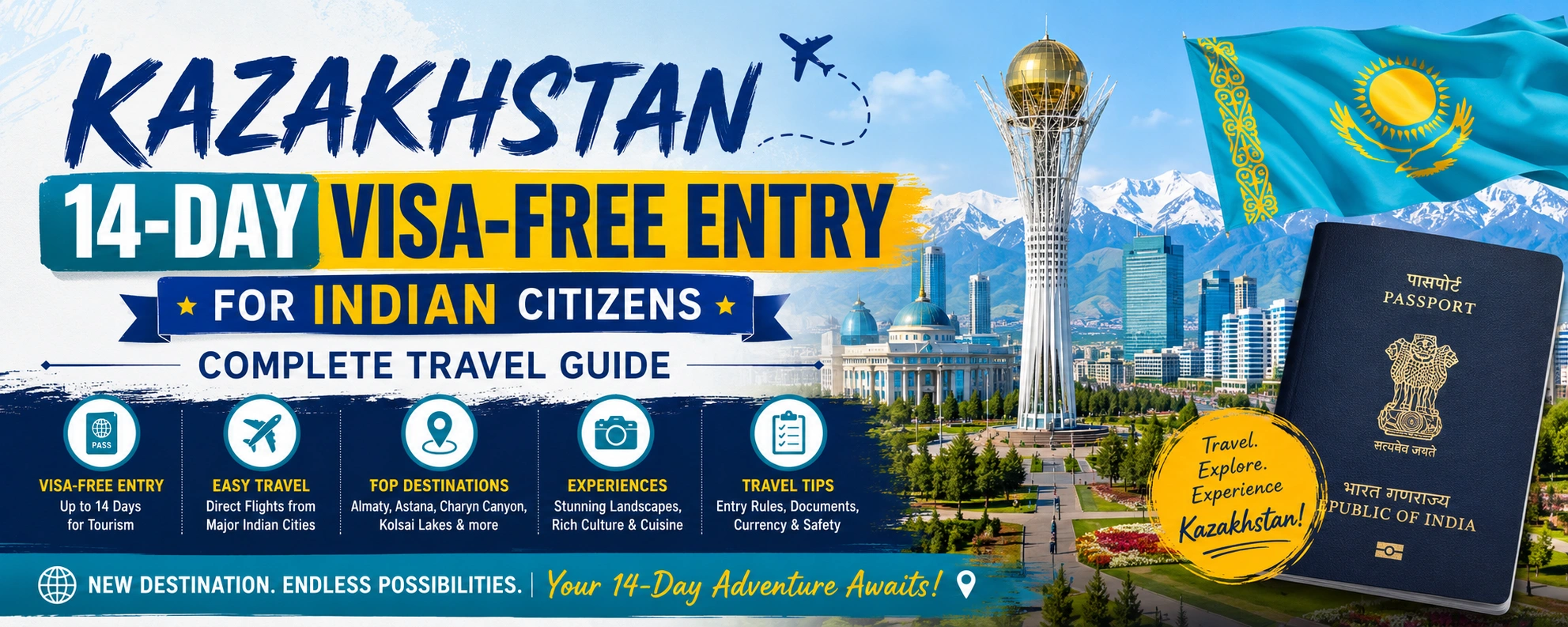 Kazakhstan 14-Day Visa-Free Entry for Indian Citizens: Complete Travel Guide