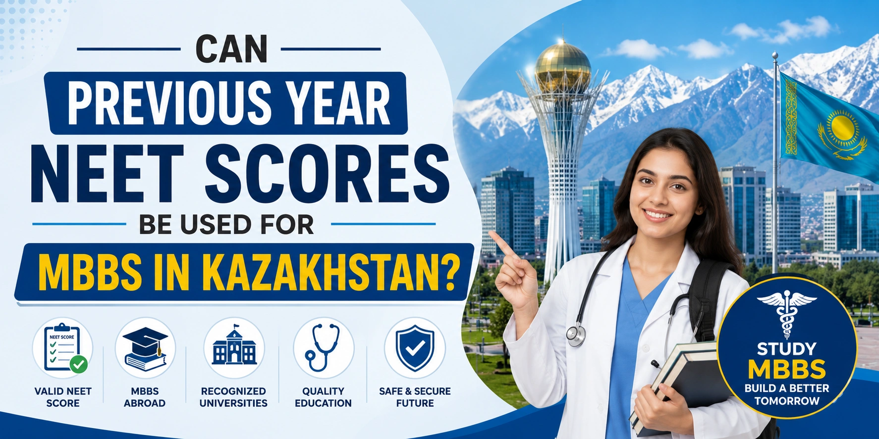 Can Previous Year NEET Scores Be Used for MBBS in Kazakhstan?
