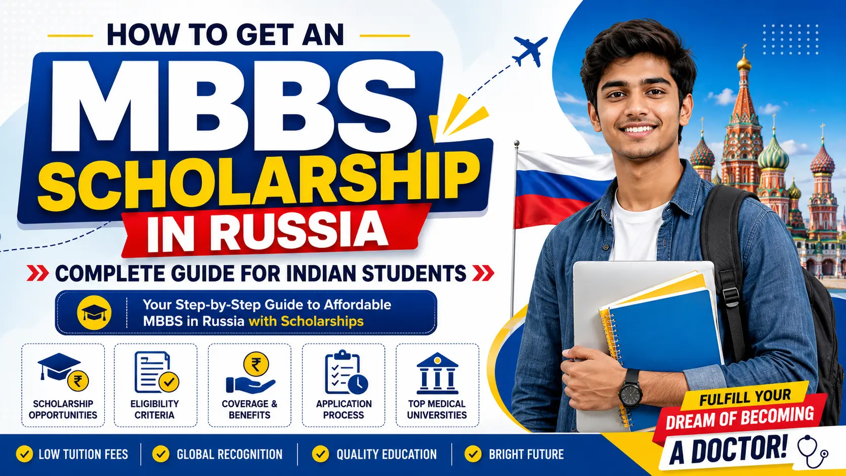 How to Get an MBBS Scholarship in Russia: Complete Guide for Indian Students