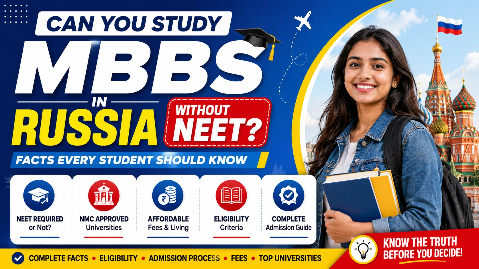 Can You Study MBBS in Russia Without NEET? Facts Every Student Should Know