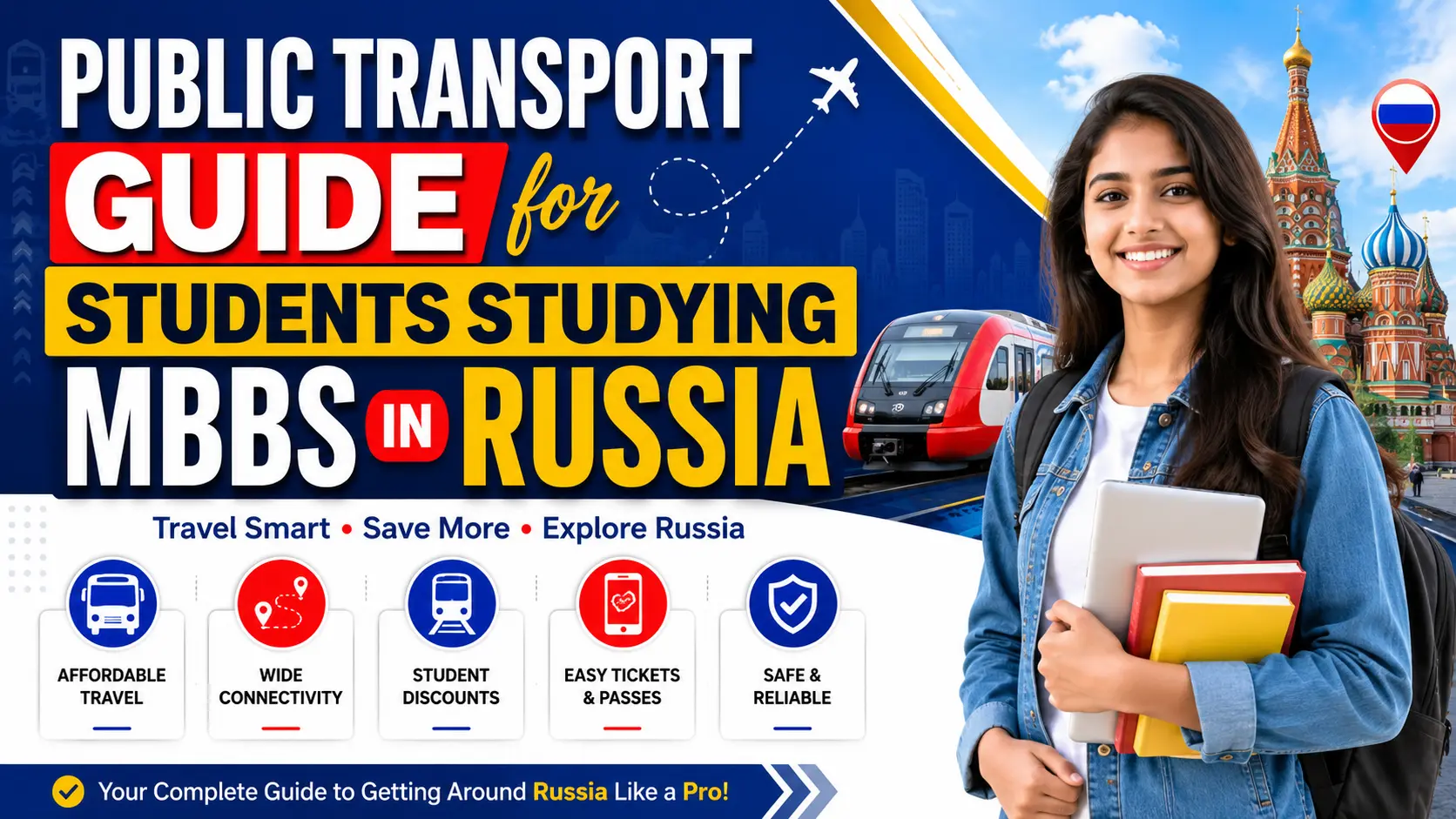 Public Transport Guide for Students Studying MBBS in Russia