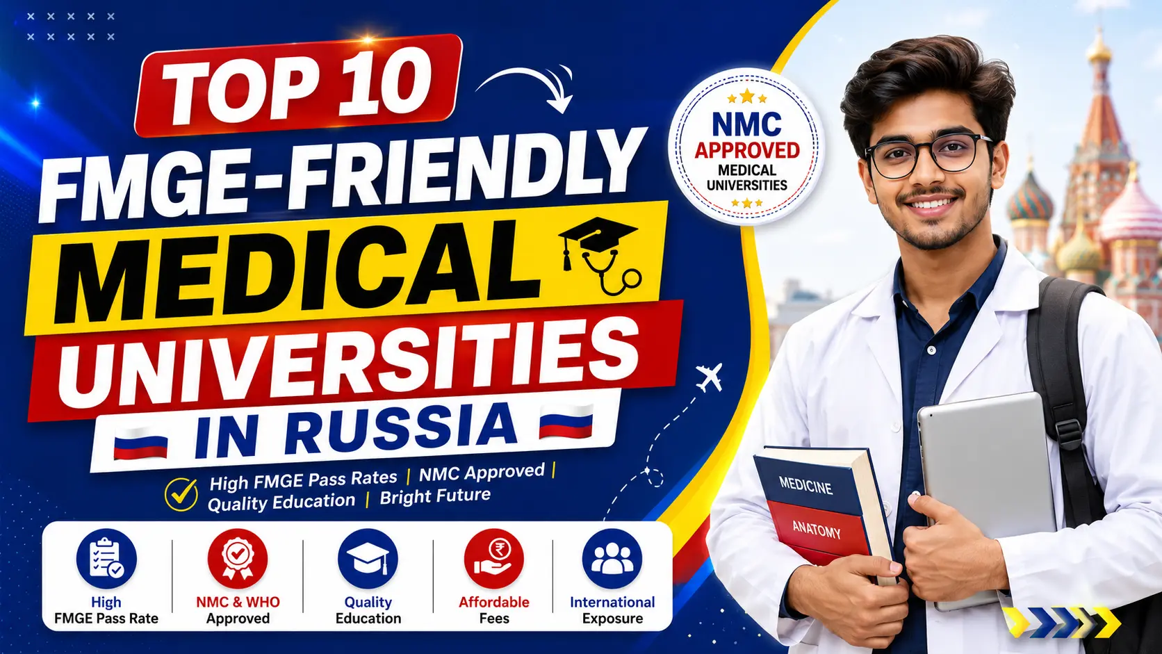Top 10 FMGE-Friendly Medical Universities in Russia