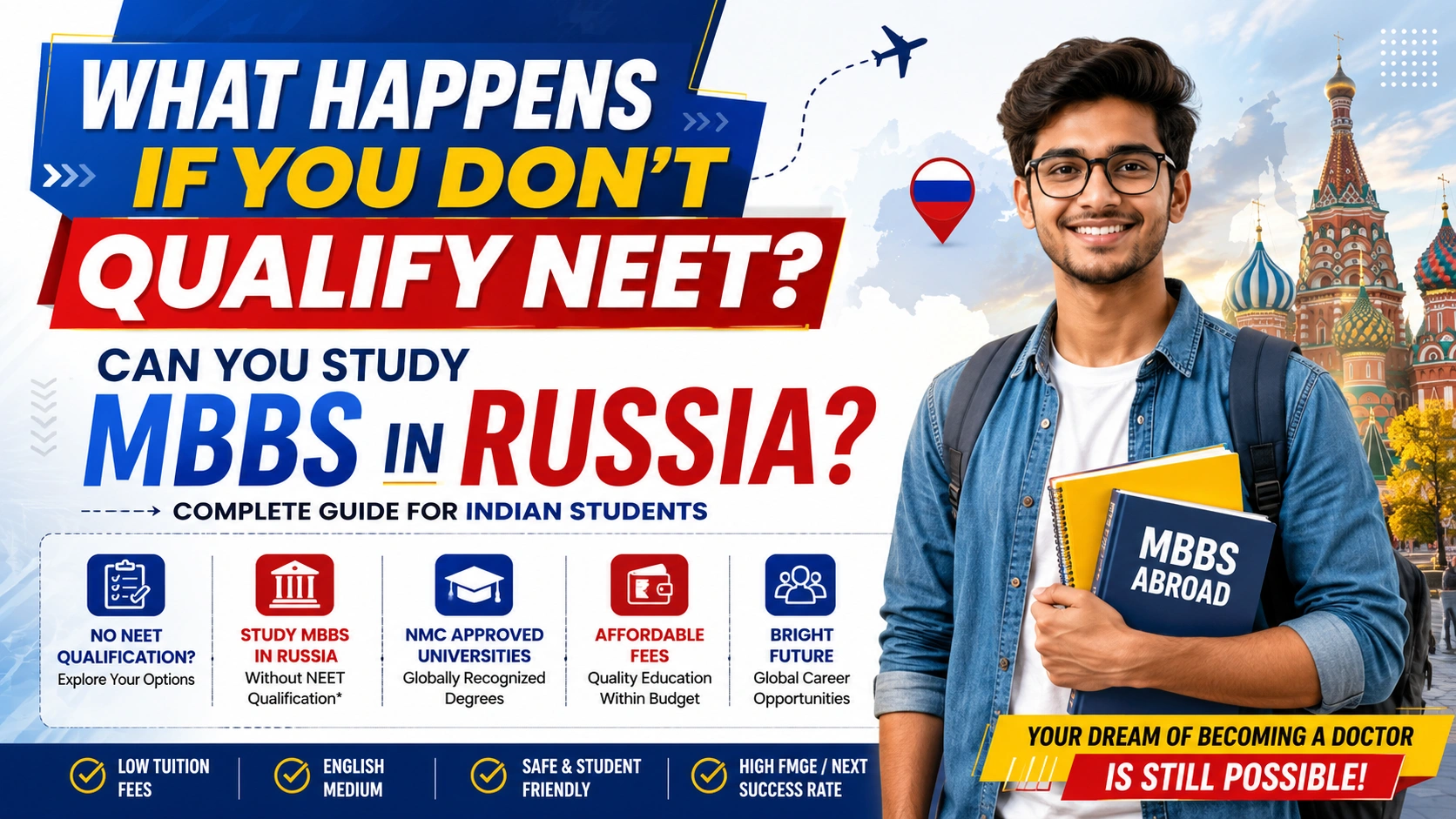 What Happens If You Don't Qualify NEET? Can You Study MBBS in Russia?