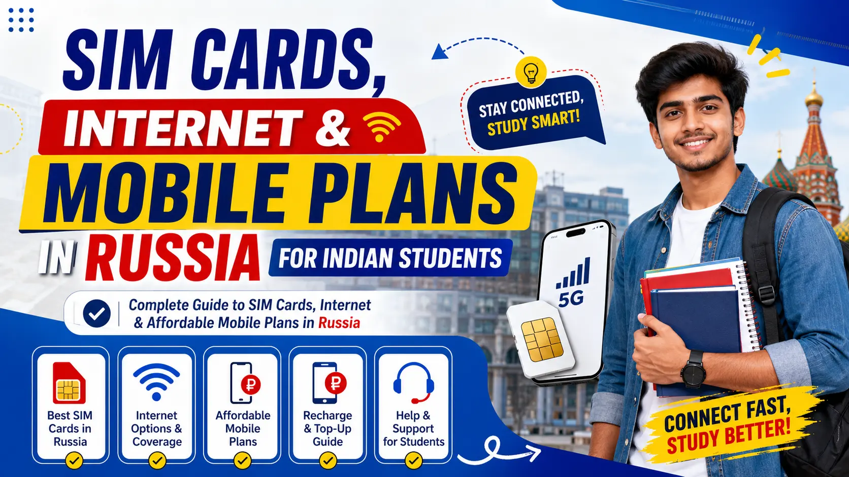 SIM Cards, Internet & Mobile Plans in Russia for Indian Students