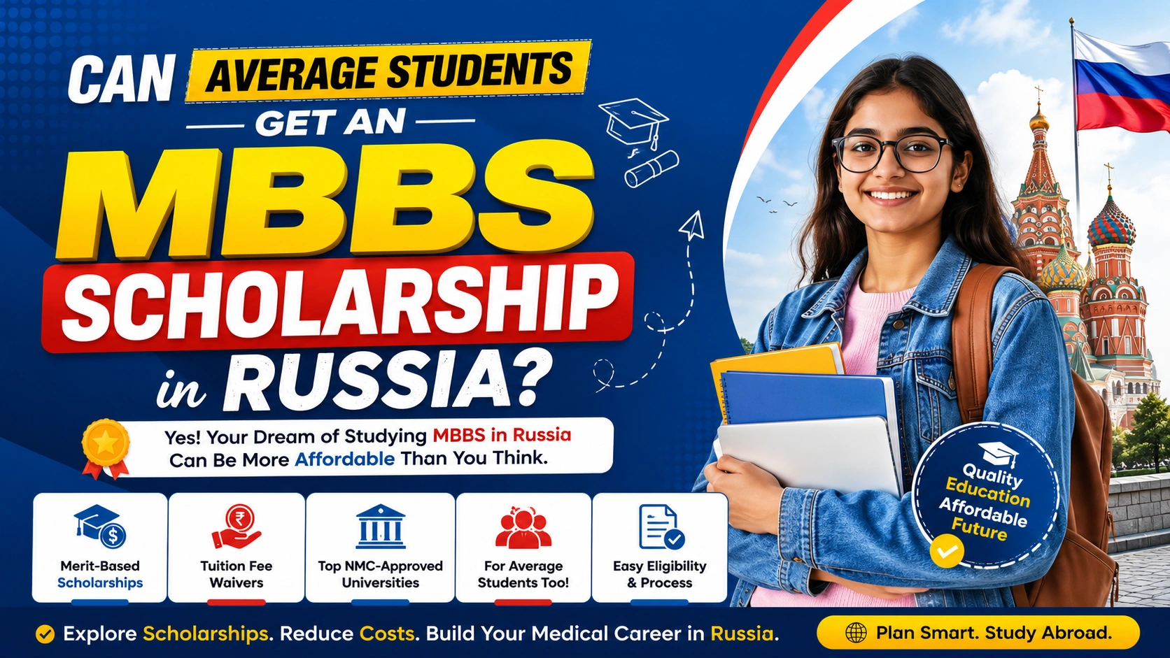 Can Average Students Get an MBBS Scholarship in Russia?
