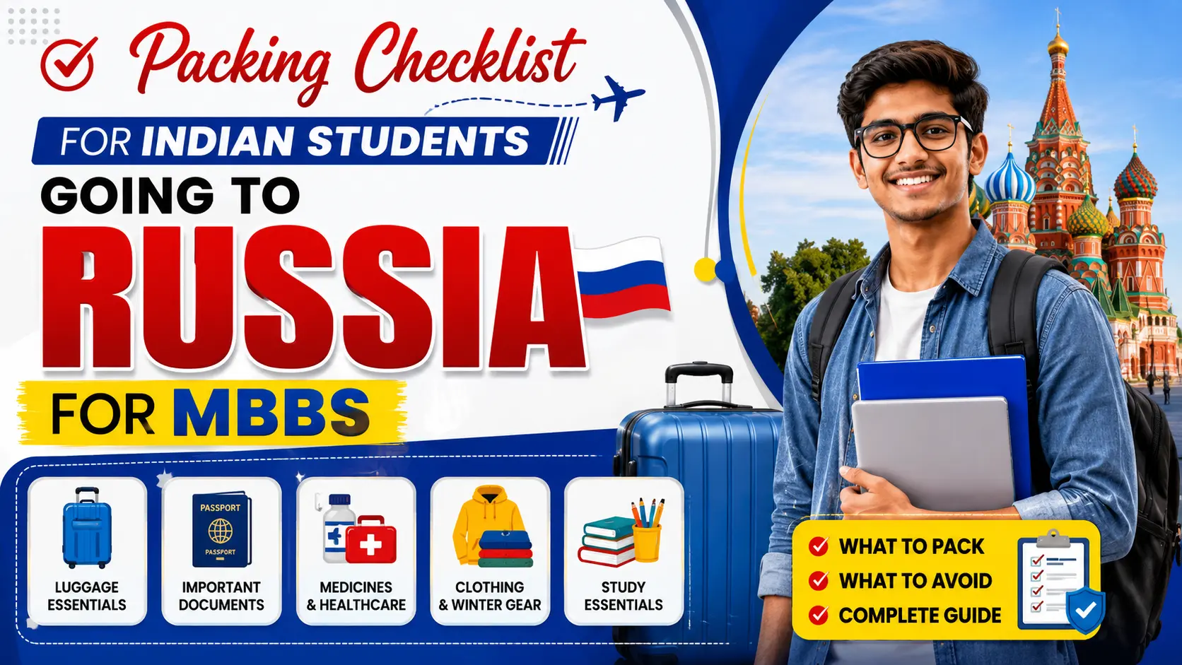 Packing Checklist for Indian Students Going to Russia for MBBS