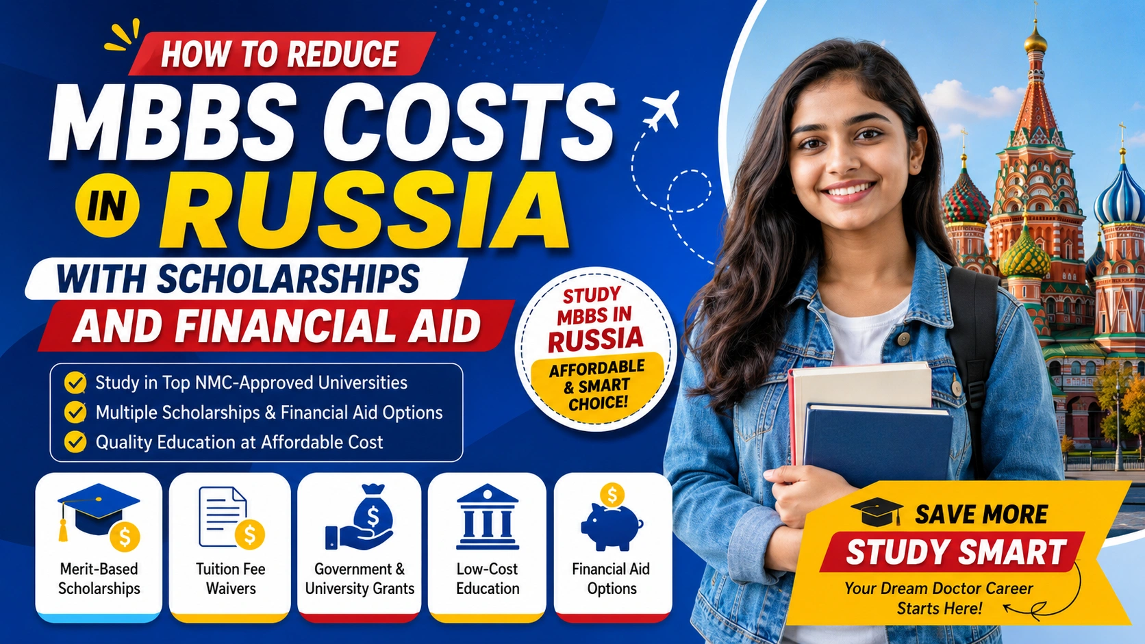 How to Reduce MBBS Costs in Russia with Scholarships and Financial Aid