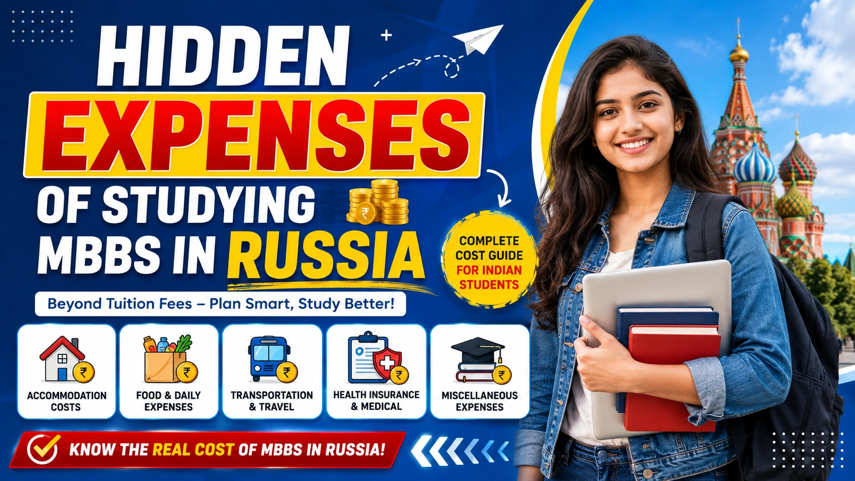 Hidden Expenses of Studying MBBS in Russia Beyond Tuition Fees