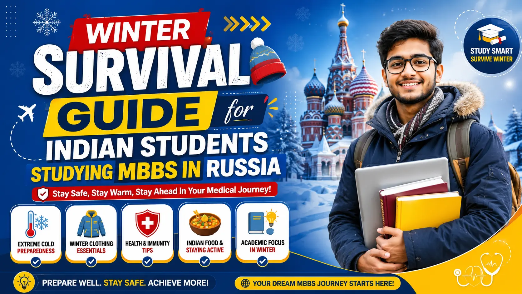 Winter Survival Guide for Indian Students Studying MBBS in Russia